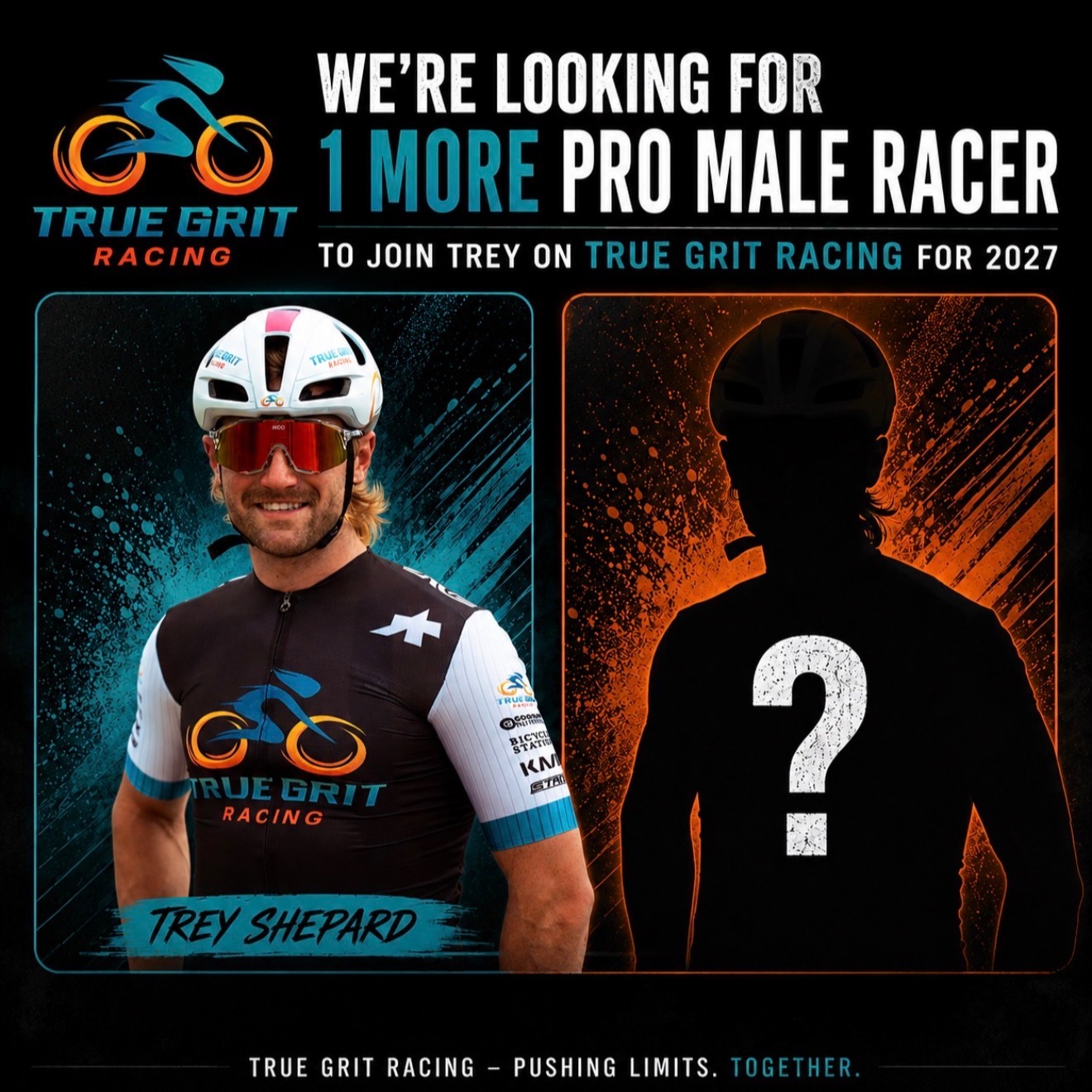 As we begin work on our 2027 racer lineup, sponsors, calendar etc it made sense to start work on recruiting our second Pro in the male category.

We launched earlier this year with Trey and its time to add some firepower! If you are looking to join a team focused on growing the sport, racing hard and having fun - reach out!

We are focused primarily on the US Gravel scene but do race The Traka and possibly other international events. Please spend some time on our website - www.truegritracing.net and reach out via email at info@truegritracing.net to start the application process. If you can provide any additional information in your email that will help get the ball rolling.

We plan to make our final decision by late August and will announce our next male Pro then.

#gravel #gravelracer #gravelracing